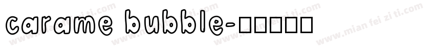 carame bubble字体转换